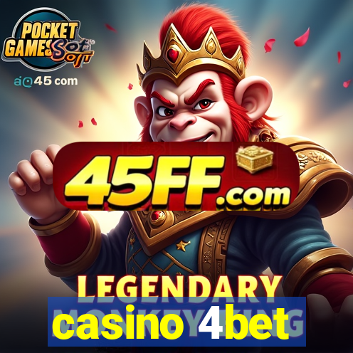 casino 4bet